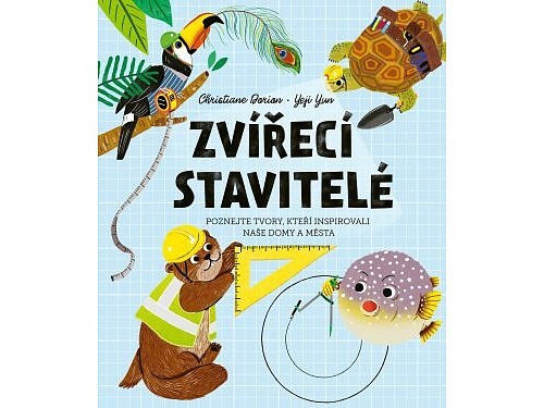 Zvířecí stavitelé - Christiane Dorion, Yeji Yun