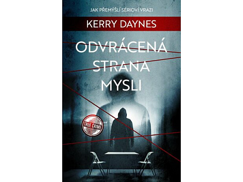 Odvrácená strana mysli - Kerry Daynes